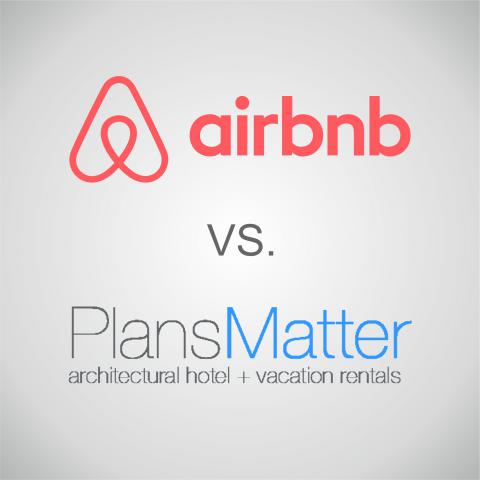 Airbnb Plus vs. PlansMatter